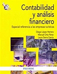 Contabilidad y an?isis financiero / Accounting and financial analysis (Paperback)