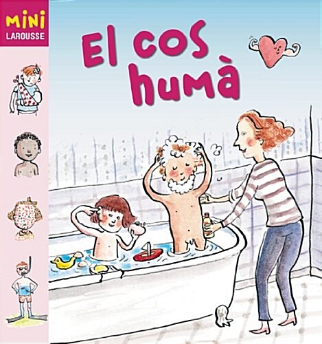 El cos hum?/ The human Body (Hardcover, Illustrated)