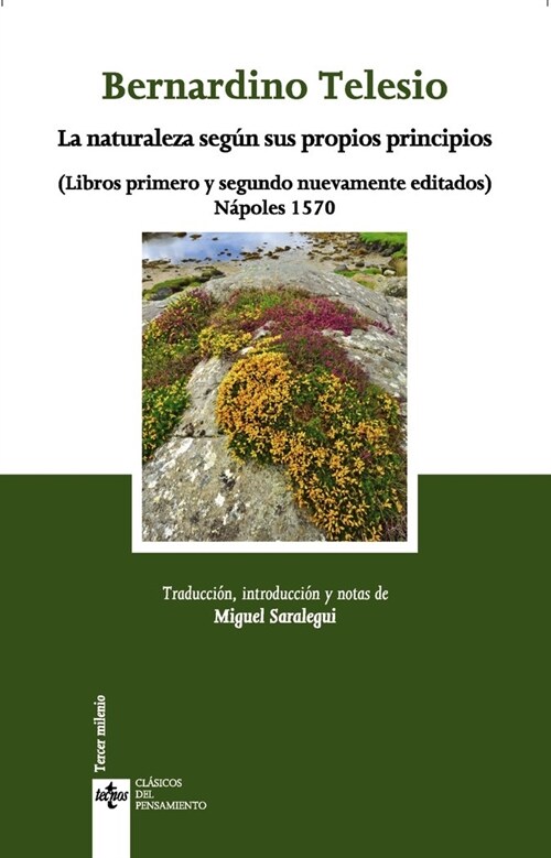 La naturaleza seg? sus propios principios / Nature according to its own principles (Paperback)