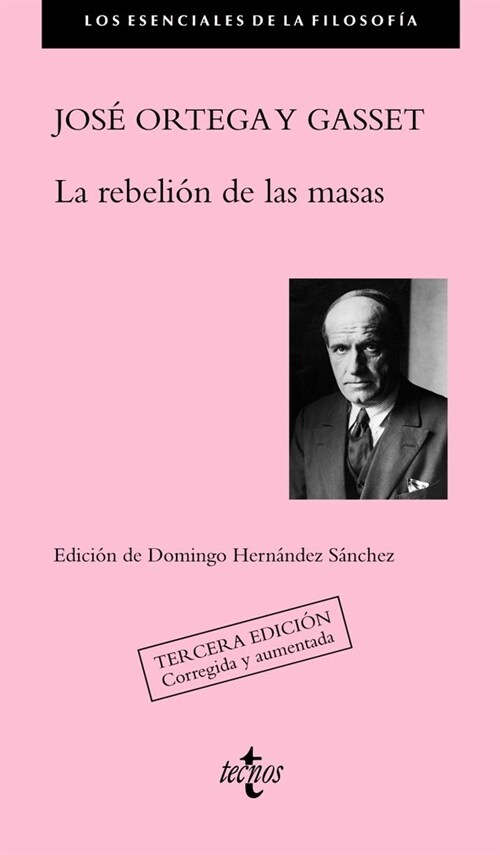 La rebeli? de las masas / The Revolt of the Masses (Paperback, Expanded, Updated)