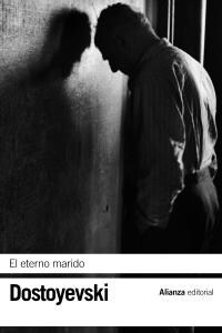 El eterno marido / The eternal husband (Paperback, POC)