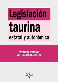 Legislaci? taurina / Taurine Legislation (Paperback, 2nd, POC, Updated)