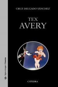 Tex Avery (Paperback)