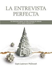 La entrevista perfecta / The Perfect Interview (Paperback)
