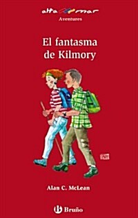 El fantasma de Kilmory / The Ghost of the Glen (Paperback)