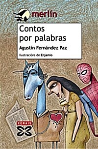 Contos por palabras / Stories by words (Paperback)