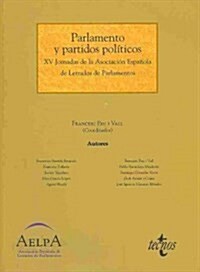 Parlamento y partidos politicos / Parliament and Political Parties (Paperback)
