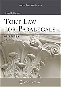 Tort Law for Paralegals (Paperback, 5)