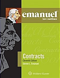 Emanuel Law Outlines for Contracts (Paperback, 11, Eleventh Editio)