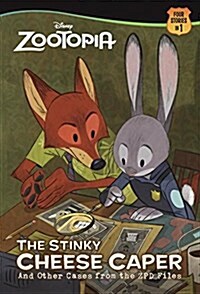 The Stinky Cheese Caper (and Other Cases from the Zpd Files) (Disney Zootopia) (Paperback)