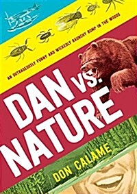 Dan Versus Nature (Hardcover)