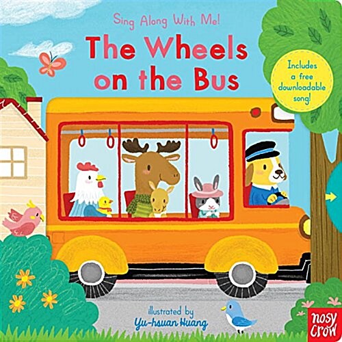 The Wheels on the Bus: Sing Along with Me! (Board Books)