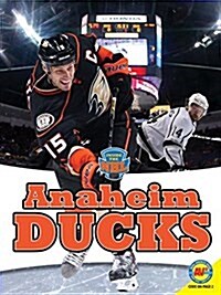 Anaheim Ducks (Library Binding)