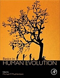 Basics in Human Evolution (Hardcover)