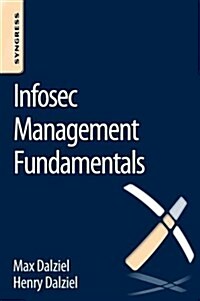 Infosec Management Fundamentals (Paperback)