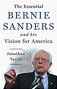 [중고] The Essential Bernie Sanders and His Vision for America (Paperback)