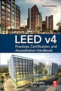 Leed V4 Practices, Certification, and Accreditation Handbook (Paperback, 2)