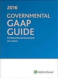 Governmental GAAP Guide 2016 (Paperback)