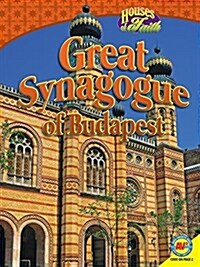 Great Synagogue of Budapest (Hardcover)