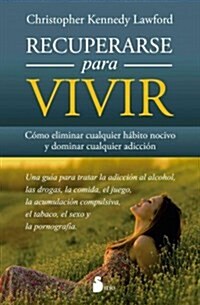 Recuperarse Para Vivir (Paperback)