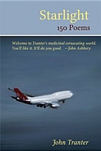 Starlight: 150 Poems (Paperback)