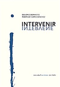 Intervenir/Intervene (Paperback)
