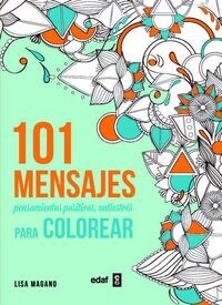 101 mensajes para colorear / 101 Messsages to Color (Paperback)