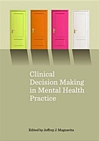 Clinical Decision Making in Mental Health Practice (Hardcover)