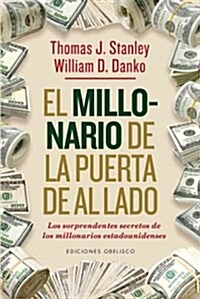 El millonario de la puerta de al lado (EXITO) (Spanish Edition) (Paperback)