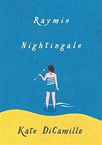 Raymie Nightingale (Hardcover)
