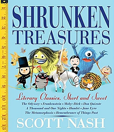 Shrunken Treasures: Literary Classics, Short, Sweet, and Silly (Hardcover)