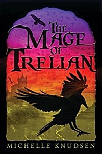 The Mage of Trelian (Hardcover)