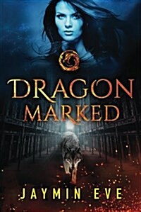 Dragon Marked (Paperback)