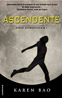 Ascendente / Dove Arising (Paperback)