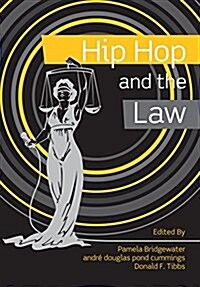 Hip Hop and the Law (Paperback)