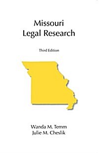 Missouri Legal Research (Paperback, 3)