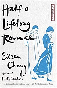 Half a Lifelong Romance (Paperback)