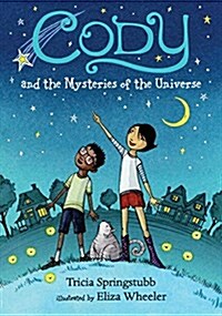 Cody and the Mysteries of the Universe (Hardcover)