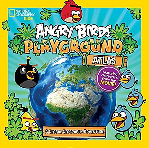 Angry Birds Playground: Atlas: A Global Geography Adventure (Paperback)