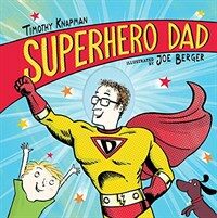 Superhero Dad (Hardcover)
