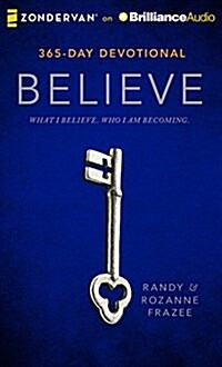 Believe Devotional: What I Believe. Who I Am Becoming. (Audio CD, Library)