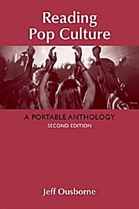 Reading Pop Culture: A Portable Anthology (Paperback, 2)