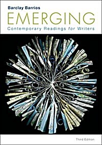 Emerging: Contemporary Readings for Writers (Paperback, 3)