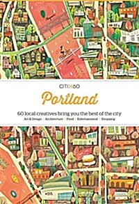 [중고] Citix60: Portland: 60 Creatives Show You the Best of the City (Paperback)
