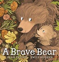 A Brave Bear (Hardcover)