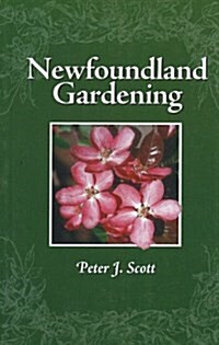 Newfoundland Gardening (Paperback)