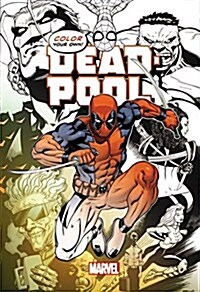 Color Your Own Deadpool (Paperback)