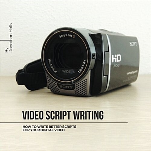 Video Script Writing (Paperback)