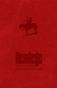Deadeye: Begun in Blood (Paperback)