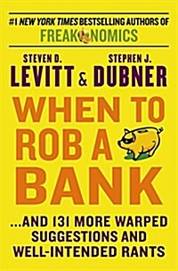 [중고] When to Rob a Bank (Mass Market Paperback, International)